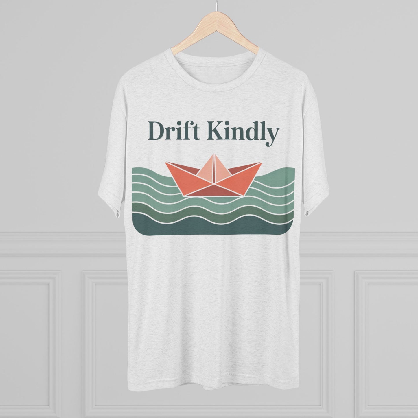 Drift Kindly Unisex Tri-Blend Tee