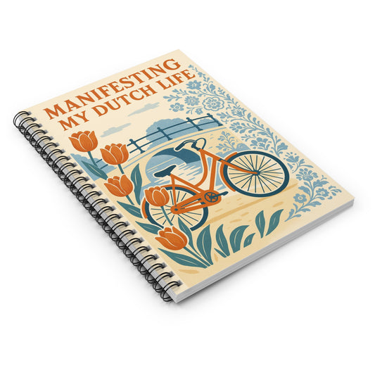 Spiral Bound Journal - Manifesting My Dutch Life Spiral Notebook