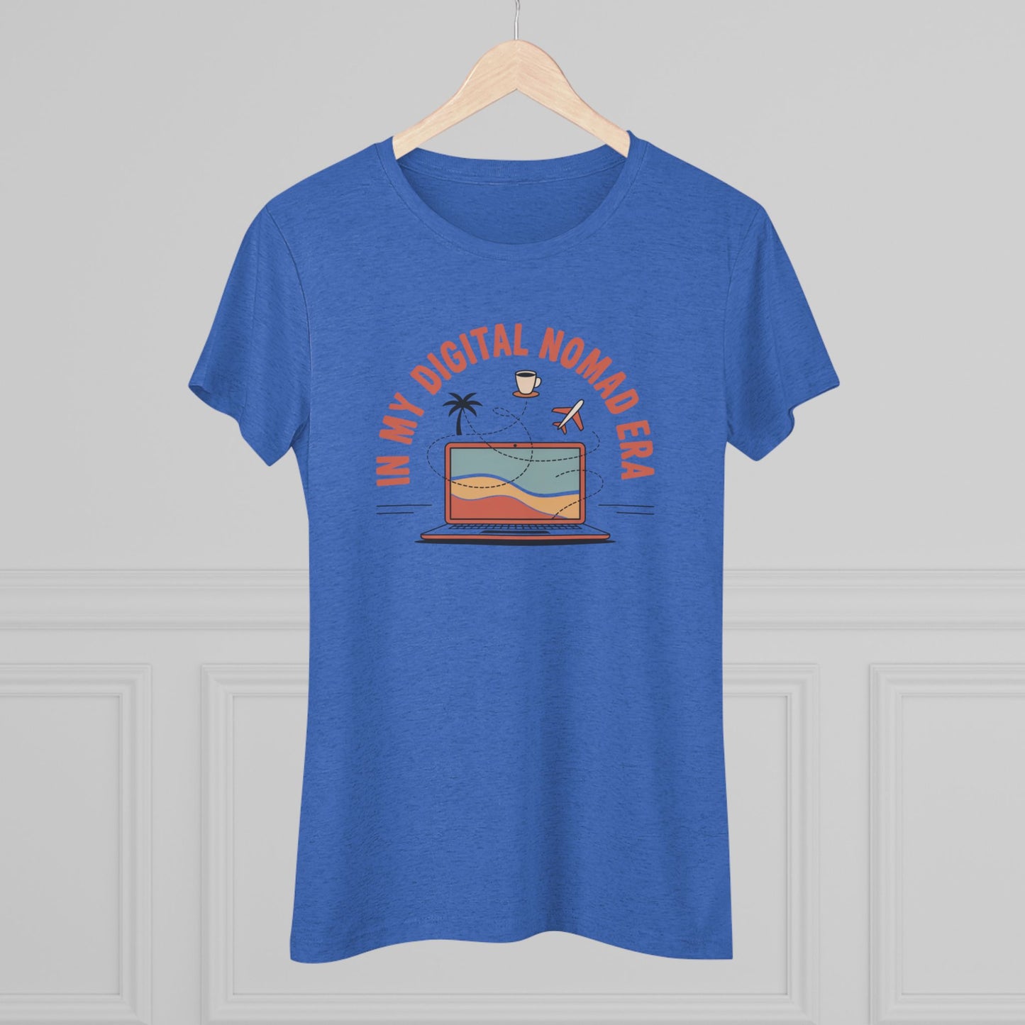 In My Digital Nomad Era Women's Tri-blend Tee