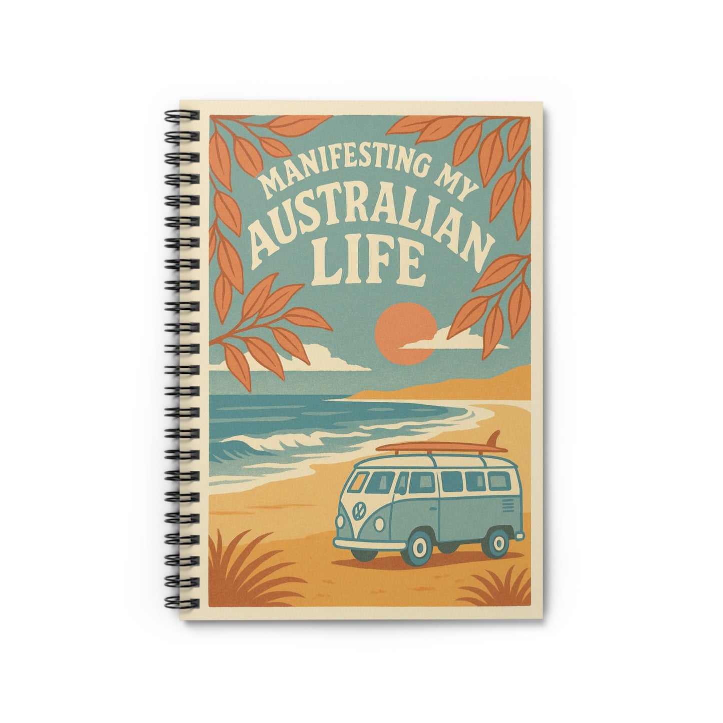 Spiral Bound Journal - Manifesting My Australian Life