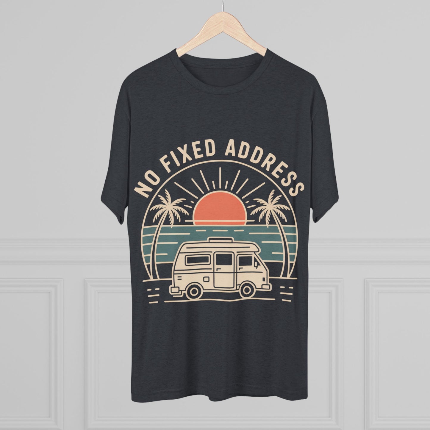 No Fixed Address Van Life Unisex Tri-Blend Tee