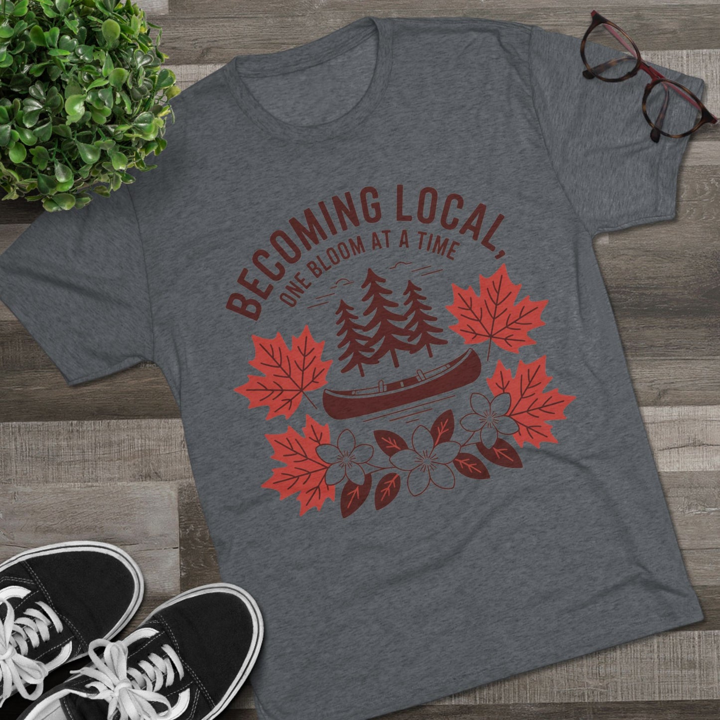 Becoming Local, One Bloom at a Time Canada Unisex Tri-Blend Tee