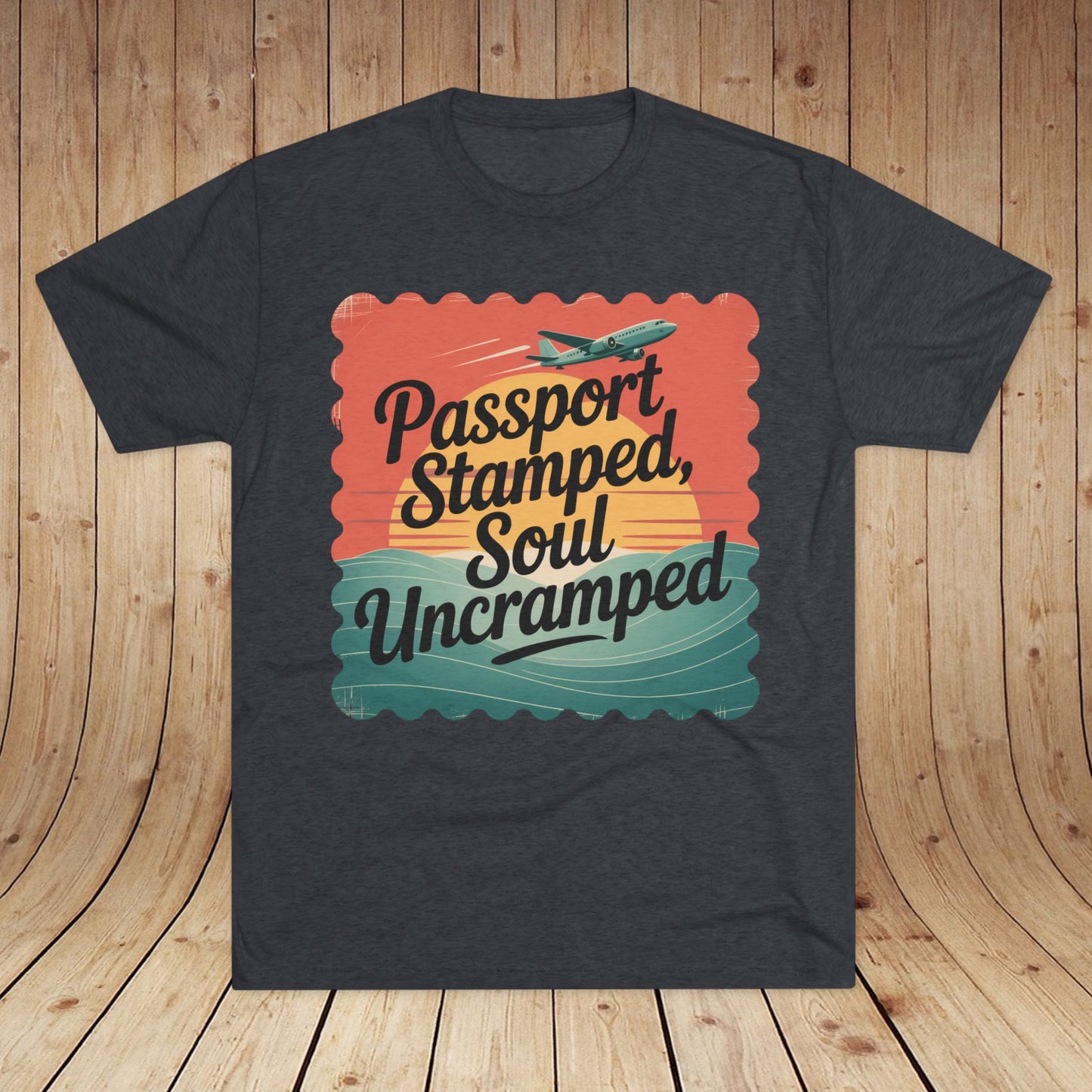 Passport Stamped, Soul Uncramped Unisex Tri-Blend Tee