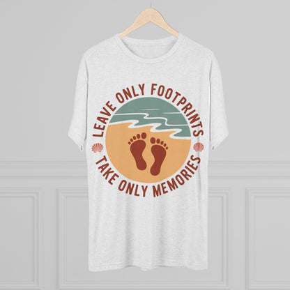 Leave Only Footprints Take Only Memories Unisex Tri-Blend Tee
