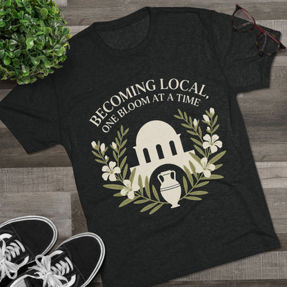 Becoming Local, One Bloom at a Time Greece Unisex Tri-Blend Tee