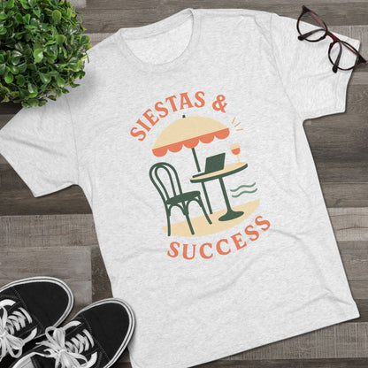 Siestas & Success Unisex Tri-Blend Tee