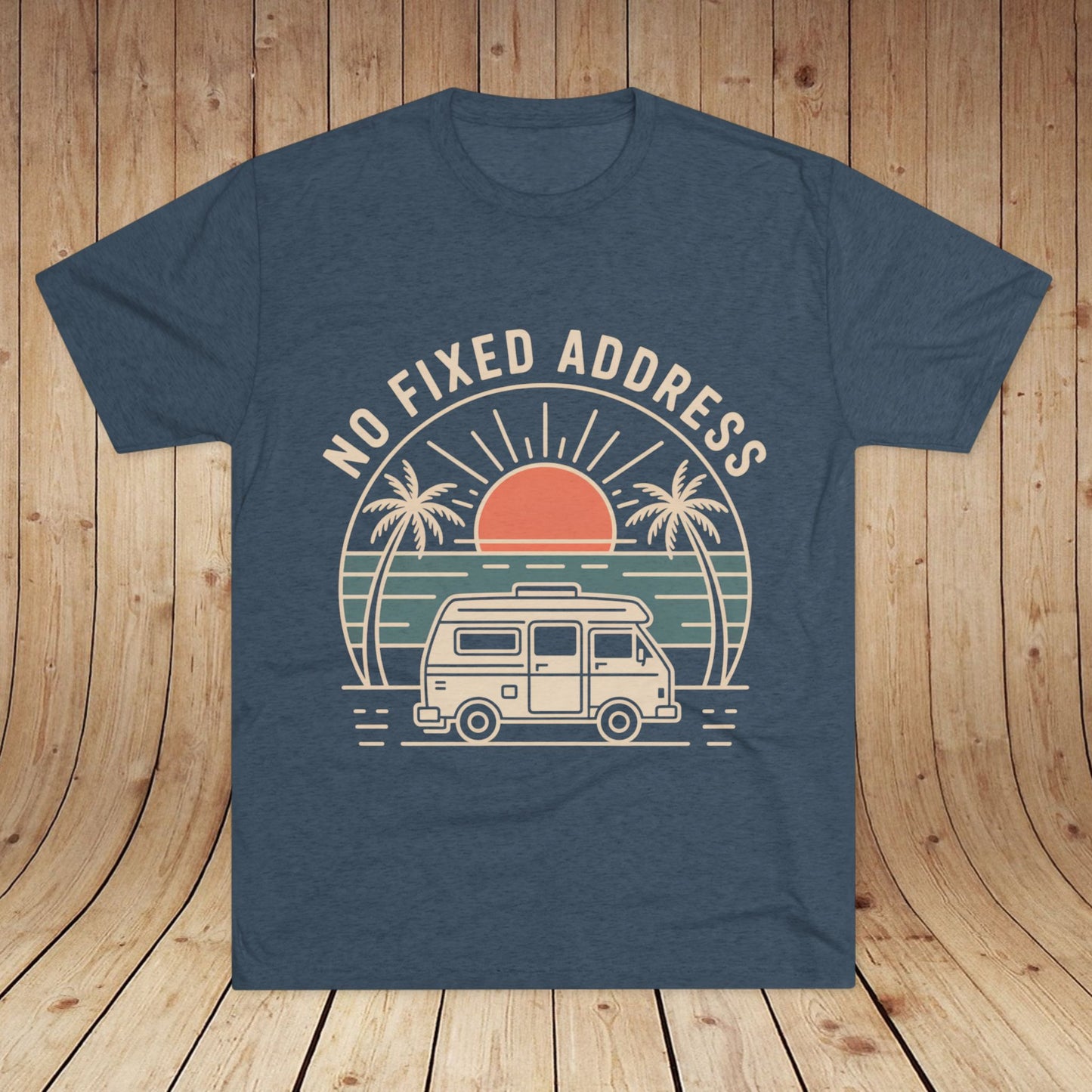 No Fixed Address Van Life Unisex Tri-Blend Tee