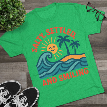 Salty, Settled, and Smiling Unisex Tri-Blend Tee