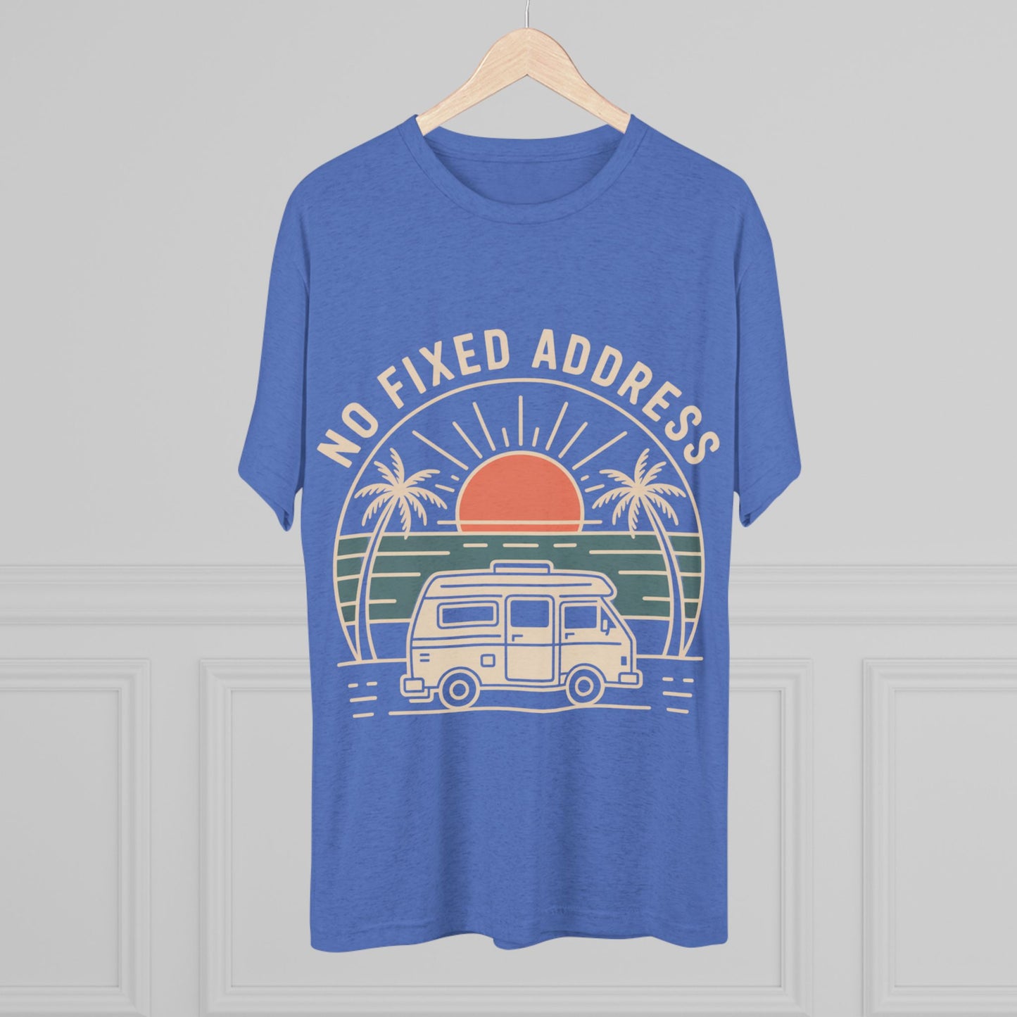 No Fixed Address Van Life Unisex Tri-Blend Tee