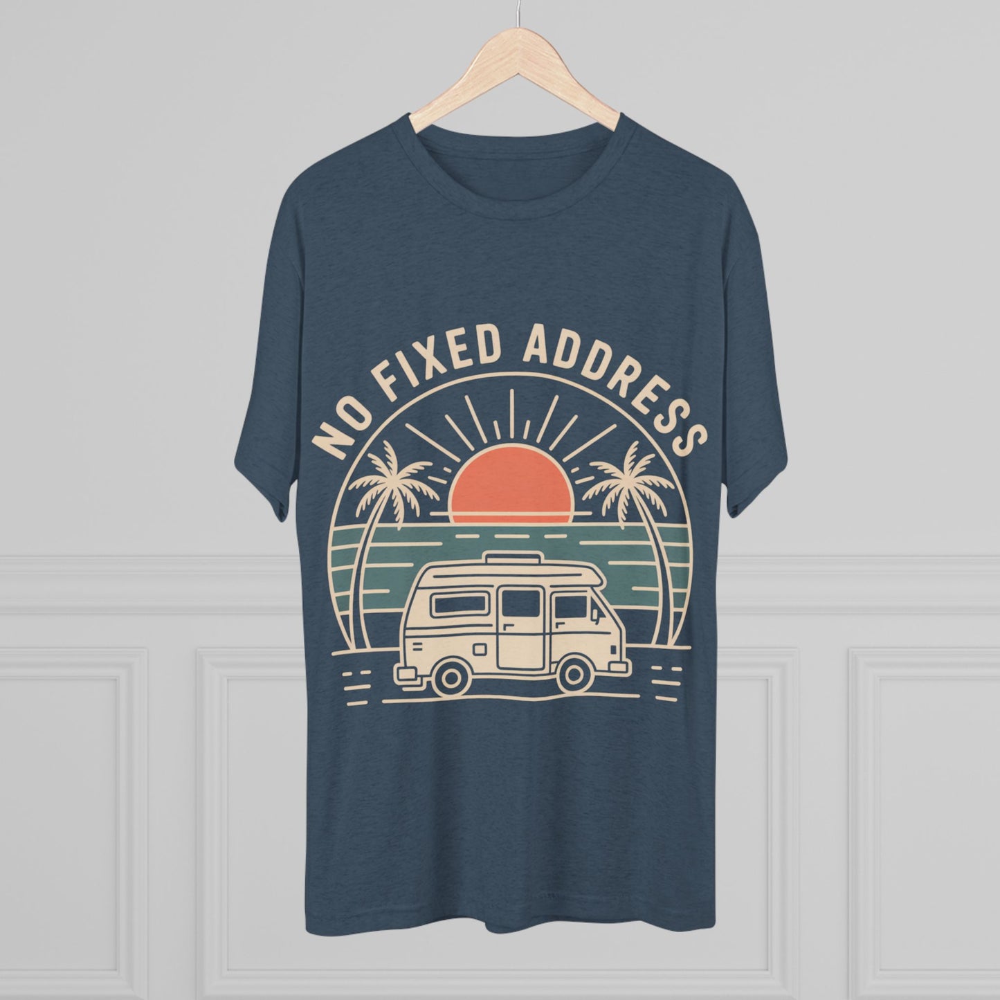No Fixed Address Van Life Unisex Tri-Blend Tee