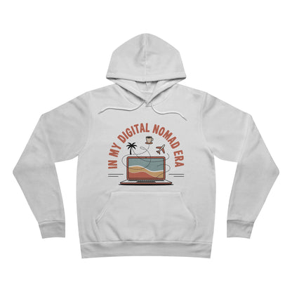 In My Digital Nomad Era - Hoodie Sweatshirt