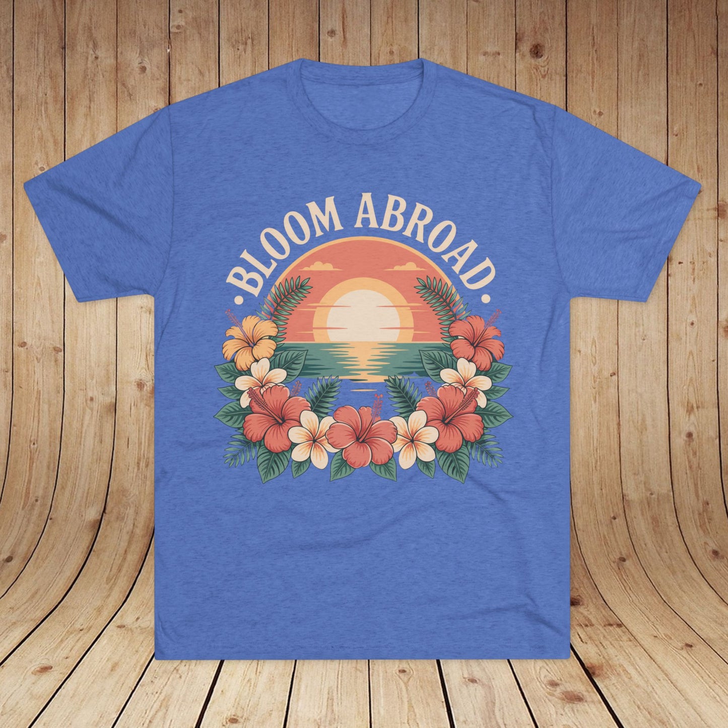 Bloom Abroad Hibiscus Sunrise Unisex Tri-Blend Tee
