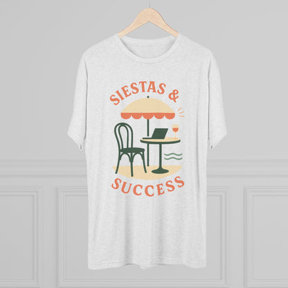 Siestas & Success Unisex Tri-Blend Tee