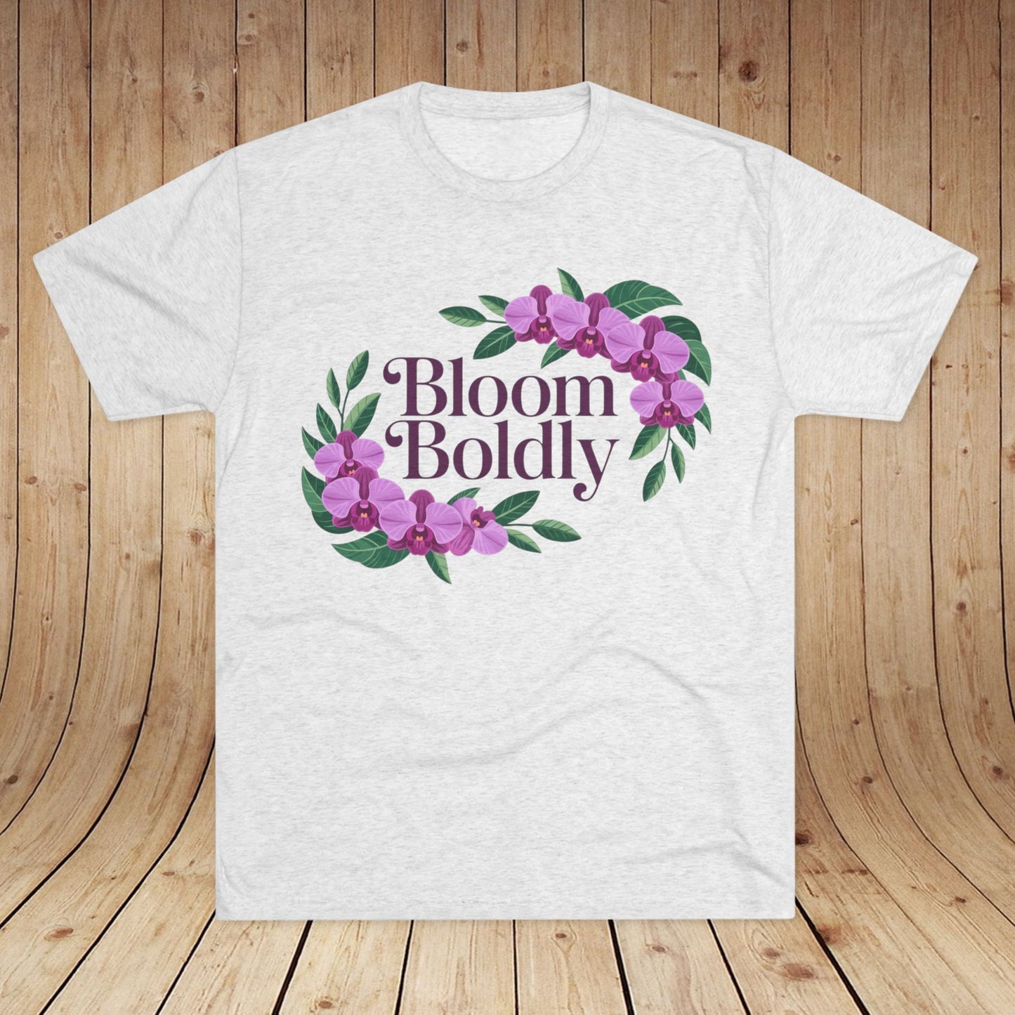Bloom Boldly Unisex Tri-Blend Tee