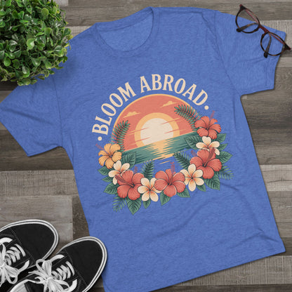 Bloom Abroad Hibiscus Sunrise Unisex Tri-Blend Tee