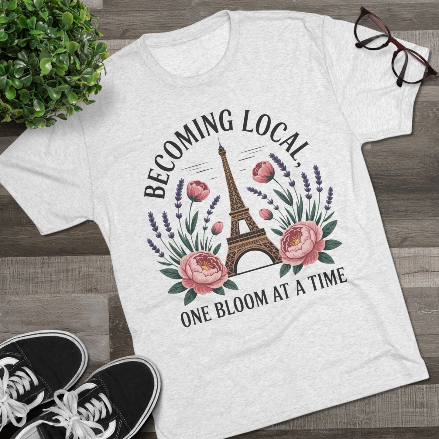 Becoming Local, One Bloom at a Time France Unisex Tri-Blend Tee