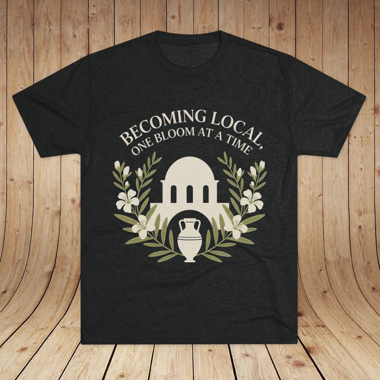 Becoming Local, One Bloom at a Time Greece Unisex Tri-Blend Tee