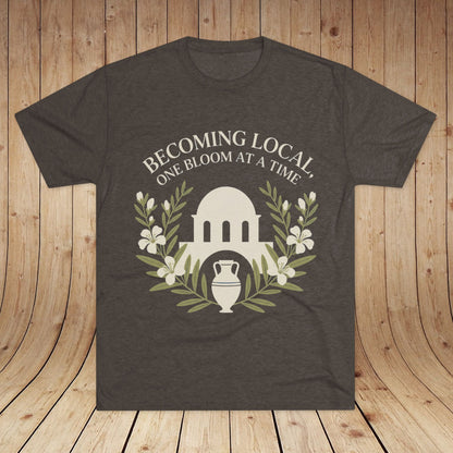 Becoming Local, One Bloom at a Time Greece Unisex Tri-Blend Tee