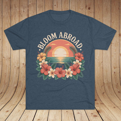 Bloom Abroad Hibiscus Sunrise Unisex Tri-Blend Tee