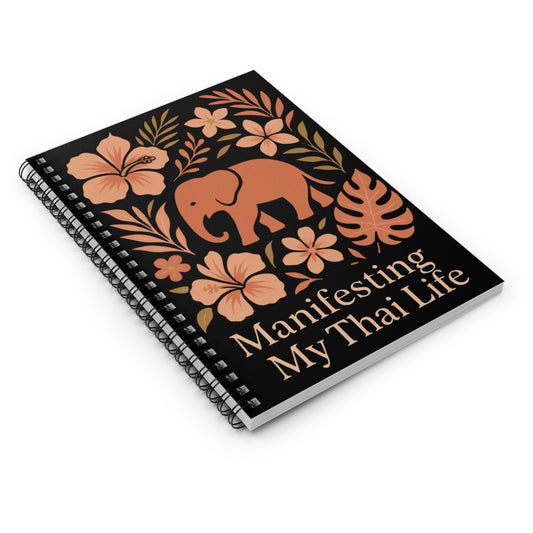 Manifesting My Thai Life Spiral Bound Journal, Spiral Notebook
