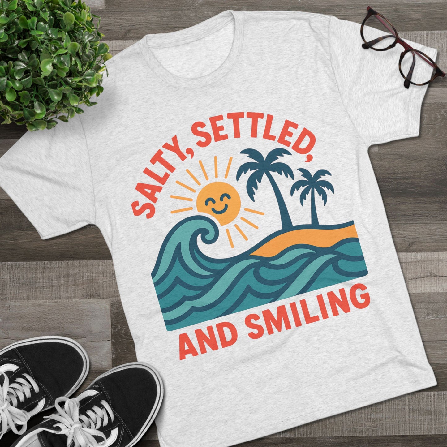 Salty, Settled, and Smiling Unisex Tri-Blend Tee